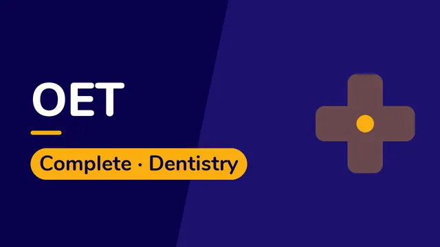 Complete OET Dentistry Programme
